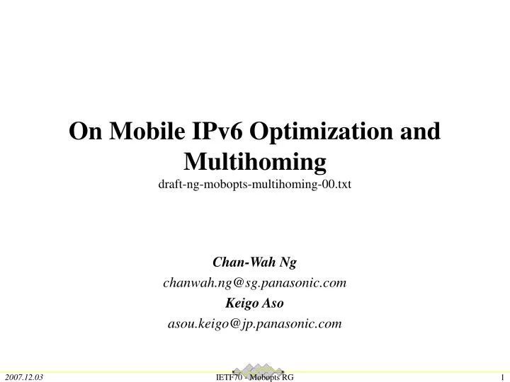 on mobile ipv6 optimization and multihoming draft ng mobopts multihoming 00 txt