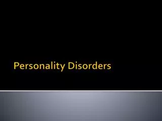 Personality Disorders