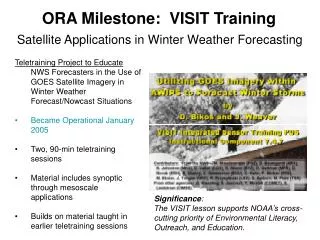 ORA Milestone: VISIT Training