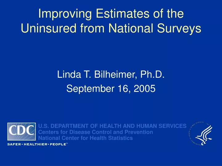 improving estimates of the uninsured from national surveys