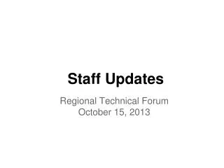 Staff Updates