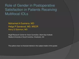 Role of Gender in Postoperative Satisfaction in Patients Receiving Multifocal IOLs