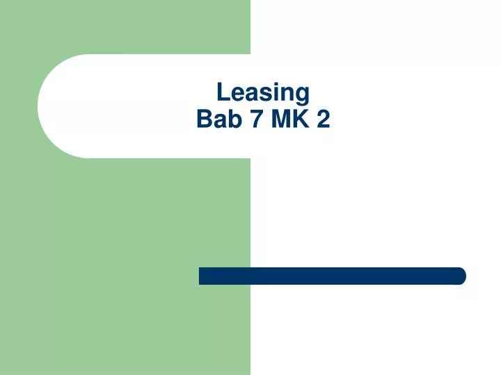 leasing bab 7 mk 2