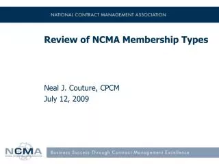 Review of NCMA Membership Types