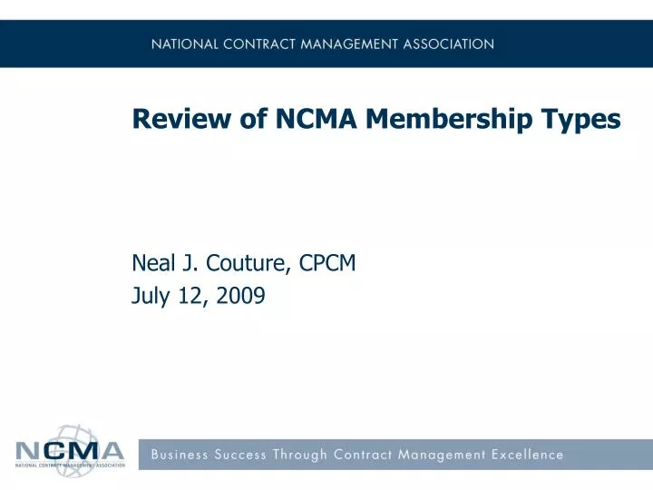 review of ncma membership types