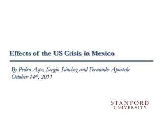 Effects of the US Crisis in Mexico