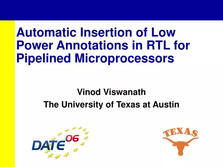 automatic insertion of low power annotations in rtl for pipelined microprocessors