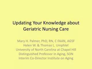 Updating Your Knowledge about Geriatric Nursing Care