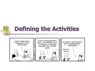 Defining the Activities