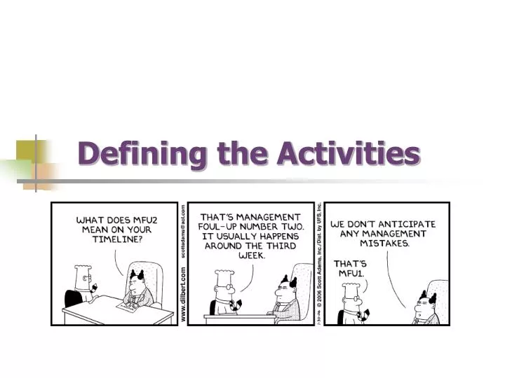 defining the activities