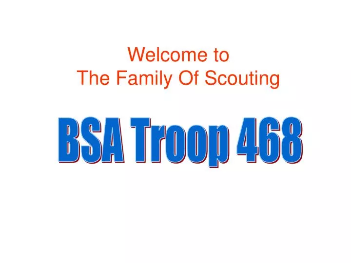 welcome to the family of scouting