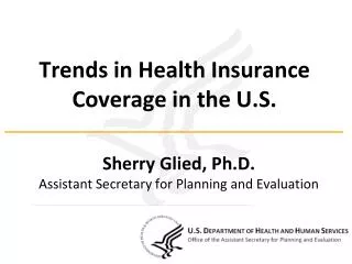 Trends in Health Insurance Coverage in the U.S.