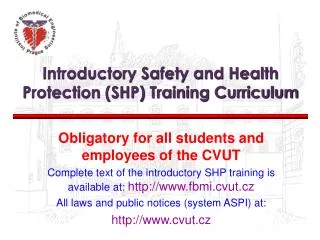 Introductory Safety and Health Protection (SHP) Training Curriculum