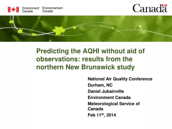predicting the aqhi without aid of observations results from the northern new brunswick study
