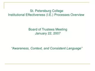 Board of Trustees Meeting January 22, 2007