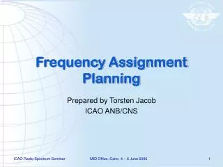 Frequency Assignment Planning