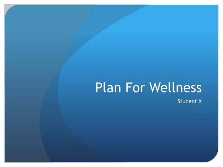 plan for wellness