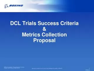 DCL Trials Success Criteria &amp; Metrics Collection Proposal