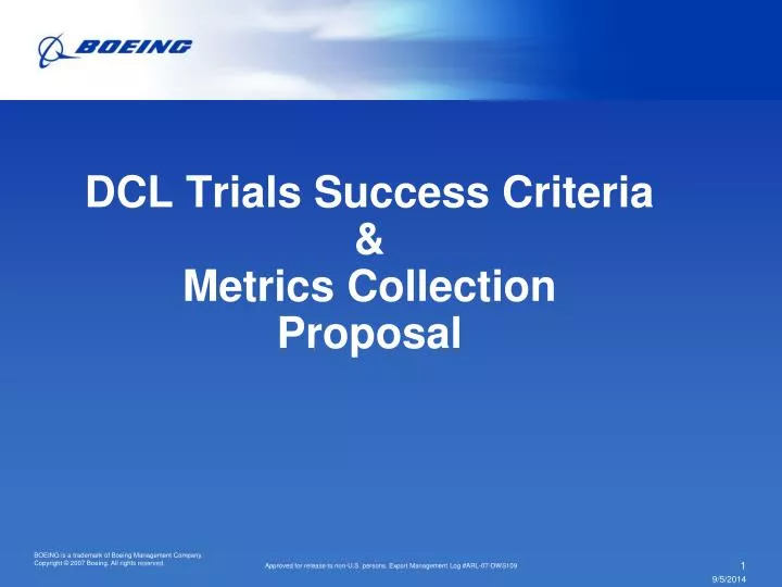 dcl trials success criteria metrics collection proposal