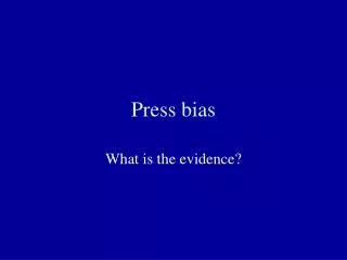 Press bias