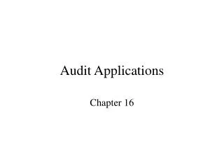 Audit Applications