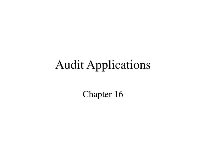 audit applications