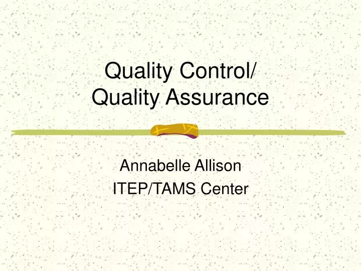 quality control quality assurance