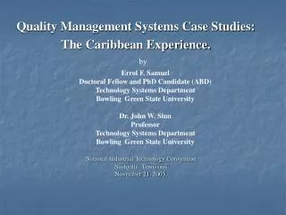 Quality Management Systems Case Studies: The Caribbean Experience.