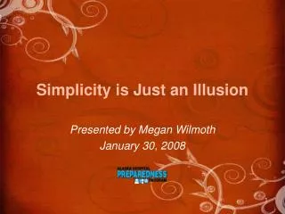 Simplicity is Just an Illusion