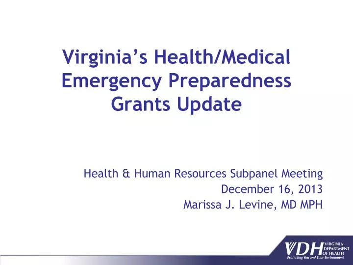virginia s health medical emergency preparedness grants update