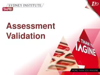 Assessment Validation
