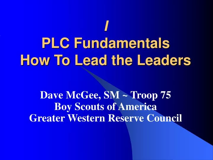 i plc fundamentals how to lead the leaders