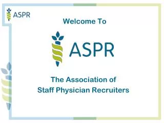 The Association of Staff Physician Recruiters