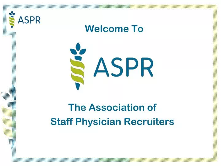 the association of staff physician recruiters