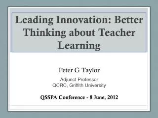 Leading Innovation: Better Thinking about Teacher Learning