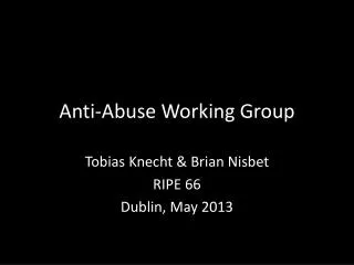 Anti-Abuse Working Group