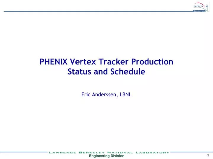 phenix vertex tracker production status and schedule