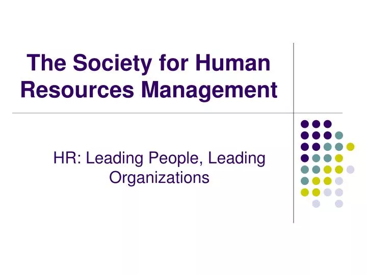 the society for human resources management