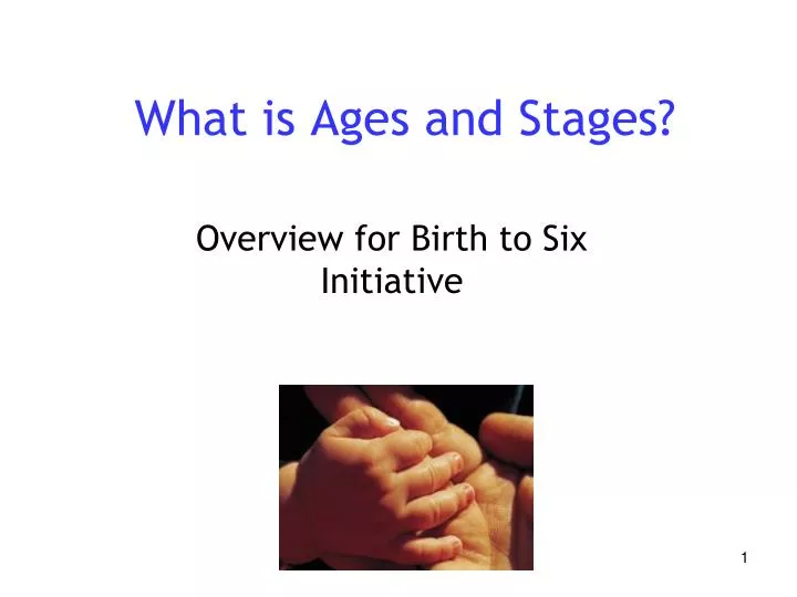 what is ages and stages