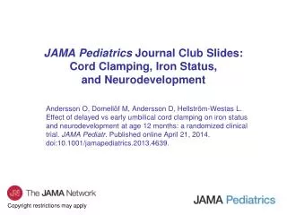 JAMA Pediatrics Journal Club Slides: Cord Clamping, Iron Status, and Neurodevelopment