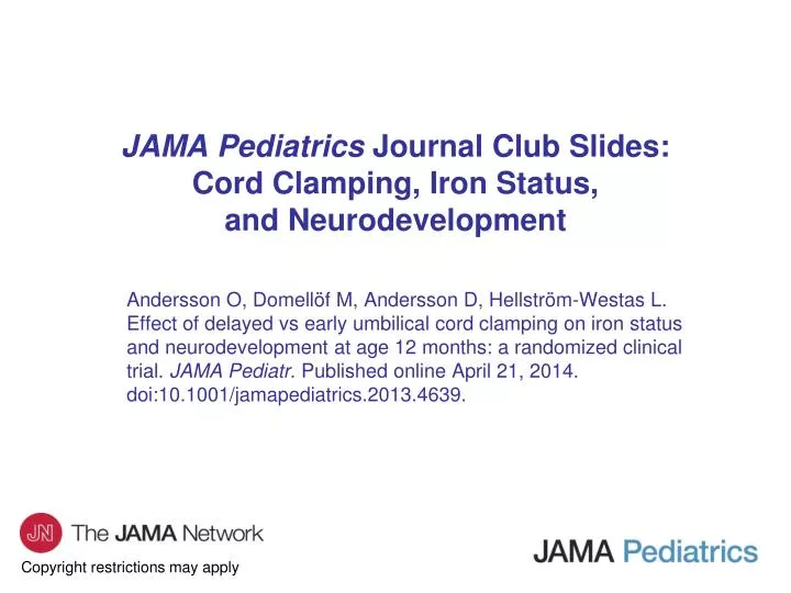 jama pediatrics journal club slides cord clamping iron status and neurodevelopment