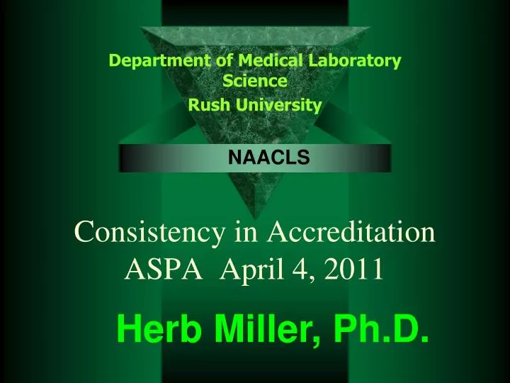consistency in accreditation aspa april 4 2011