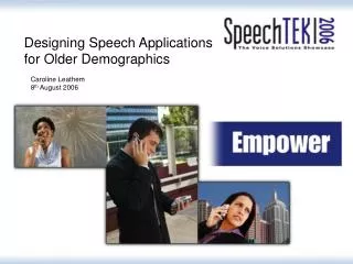 Designing Speech Applications for Older Demographics