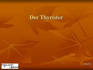 der thyristor