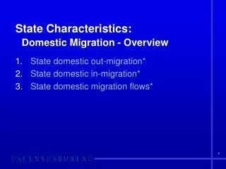 State Characteristics: Domestic Migration - Overview