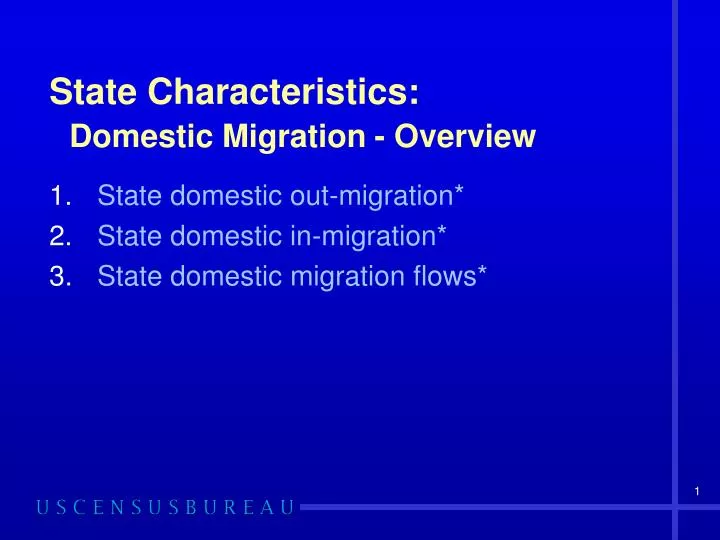 state characteristics domestic migration overview
