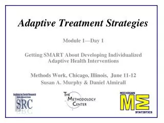 Adaptive Treatment Strategies