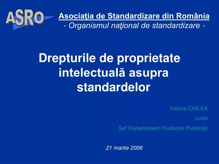 asocia ia de standardizare din rom nia organismul na ional de standardizare