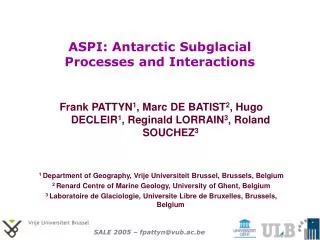 ASPI: Antarctic Subglacial Processes and Interactions