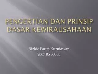 pengertian dan prinsip dasar kewirausahaan